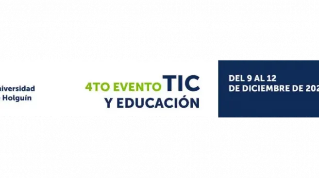 4to Evento TIC y Educación de la Universidad de Holguín